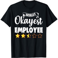 Employee Funny Novelty World'S Okayest Employee Day T-Shirt