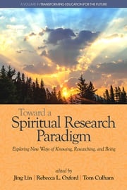 Toward a Spiritual Research Paradigm Jing Lin