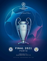 หนังสือโปรแกรม UCL Final Porto 2021 Manchester City - Chelsea