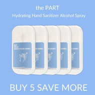 สเปรย์แอลกอฮอล์ทำความสะอาดมือ Hydrating Hand Sanitizer Alcohol Spray by the PART 5 ชิ้น