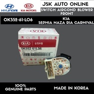 OK552-61-L06 (8 PIN) SWITCH AIRCOND BLOWER FRONT KIA SEPHIA NAZA RIA CARNIVAL 100% NEW GENUINE PARTS