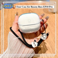 for Baseus Bass EP10 Pro Case with Lanyard Protective Transparent Clear TPU Covers Baseus Bass BP1 P