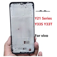 LCD front frame For Vivo Y21S Y21T Y33S Y33T Y21A Y21G Y21E Y21 Middle frame