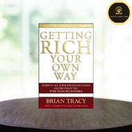 Getting Rich Your Own Way: Achieve All Your Financial Goals Faster Than You Ever Thought Possible b