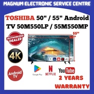 Toshiba 50" / 55" 4K UHD Google TV Android TV 50M550LP / 55M550MP Chromecast Built In , Dolby Audio 