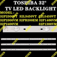 NEW 3 PCS TOSHIBA 32" TV LED BACKLIGHT 32P1400 32L2333DG 32P2306EV 32P2300VM 32PB200EM 32P2300VT 32L