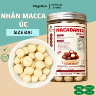 Nhân Hạt Macca  Sấy Nguyên Hạt/ Hạt Vỡ Loại 1 - Nhân Hạt Macca Tách Vỏ  Meganuts Bịch 250Gr/500Gr