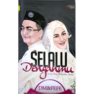 PRELOVED | SELALU DENGANMU | DM & FEFE | KARYASENI