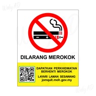 Dilarang Merokok Papan Tanda No Smoking Signage Acrylic PVC Board Standard Government KKM 40CMx50CM