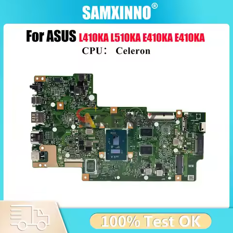 E410KA Laptop Motherboard For ASUS EeeBook E410K L510KA L410KA E410KA Notebook Mainboard With Celero