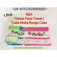 66 A FLOWER FACE TOWEL / TUALA MUKA / WASHCLOTH DOOR GIFT / GOOD MORNING TOWEL SELAMAT PAGI /TUALA B