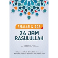 Amalan dan Doa 24 Jam Rasulullah | PTS