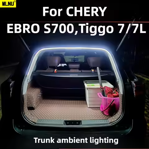 Boot Interior Lighting For CHERY EBRO S700,Tiggo 7/7L Accessories 2026/2025,Plug and Play Installati