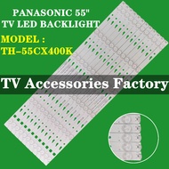 TH-55CX400K PANASONIC 55" TV LED BACKLIGHT(LAMP TV) PANASONIC 55 INCH LED TV BACKLIGHT TH55CX400K 55