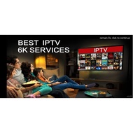 IPTV6K IPTV8K Malaysia Authorized For Android (1/3/6 Months)