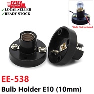 Bulb Holder E10 (10mm) - EE-538