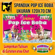Spanduk Banner Pop Ice Boba terbaru custom 120x70 cm / banner Aneka Minuman Pop Ice Boba bisa cod