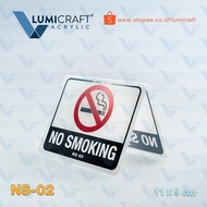 TENDA No Smoking Table, Acrylic No Smoking Symbol Tent Model for Table - Lumicraft NS-02