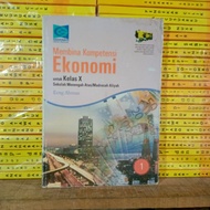 Buku Original Membina Kompetisi EKONOMI Kelas 10 SMA Grafindo.