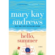[English - 100% Original] - Hello, Summer by Mary Kay Andrews (UK edition, paperback)