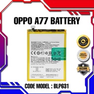 [BLP619] [BLP631] OPPO A57 / A77 ORIGINAL BATTERY REPLACEMENT
