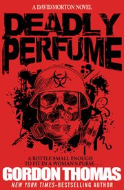 Deadly Perfume Gordon Thomas