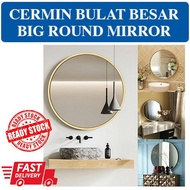 Cermin Dinding Bulat Besar (READY STOCK)