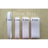 Horsehair  1INCI, 2INCI, 3INCI, & 4INCI