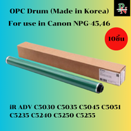 OPC Drum Canon (Made in Korea)  For use in Canon NPG4546 iR ADV C5030/C5035/C5045/C5051/C5235/C5240/