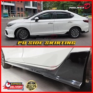 💥READY STOCK 💥Honda City GN2 & GN5 ** 2020-2023 ** PU Side Skirt / PU Getah / Mantap / DAMP THAI RS