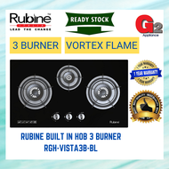 RUBINE BUILT IN HOB 3 BURNER RGH-VISTA3B-BL - RUBINE WARRANTY MALAYSIA