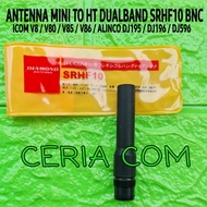 ANTENNA MINI HT ICOM V80 V82 V86 ALINCO DJW58 DJ W18 DJ196 DJ195 DJ596