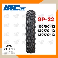 IRC Model Gp-22 100/90-12 120/70-12 130/70-12