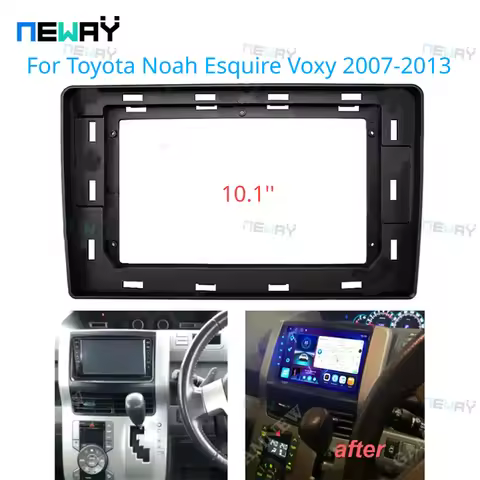 10.1 Inch Car Frame Fascia Adapter For Toyota Noah Esquire Voxy 2007-2013 Android Radio Dash Fitting