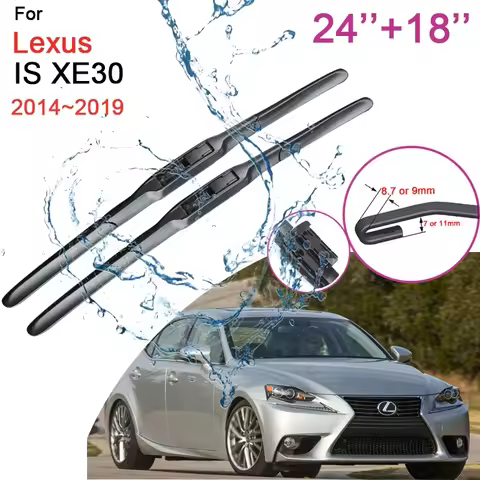 Car Wiper Blades for Lexus IS XE30 250 300h 350 IS250 IS300h IS350 2014~2019 2015 2016 Front Windshi