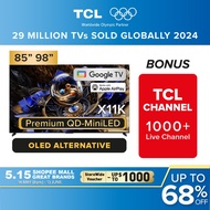 TCL X11K Premium QD-MiniLED TV | 85 98 inch | Precise Dimming Series up to 14112 Zones | HDR 6500nit
