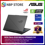 Asus ROG Strix G18 G814J-VRN6053W 18'' QHD+ 240Hz Gaming Laptop ( I9-14900HX, 32GB, 1TB SSD, RTX4060