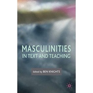 Masculinities In Text And Teaching - Hardcover - English - 9780230003415