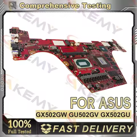 GX502GW Laptop Motherboard For ASUS ROG Zephyrus GX502GM GX502GW GX502GV MW502G Mainboard I5 I7 I9 C