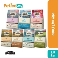 Acana 1.8KG Adult/ Kitten Dry Cat Food (Bountiful/ First Feast/ Grasslands/ Harvest/ Indoor/ Pacifica/ Wild Prairie)