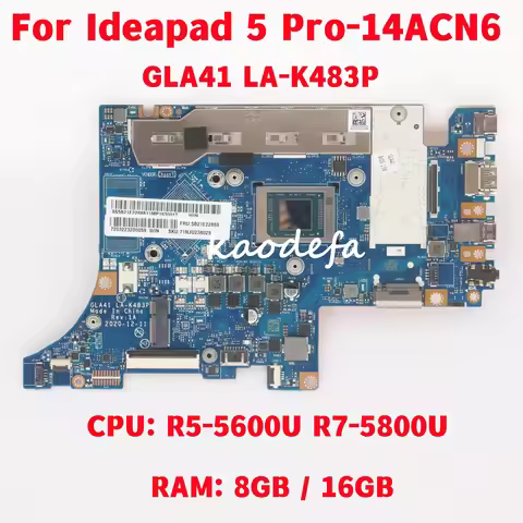 GLA41 LA-K483P Mainboard For Lenovo Ideapad 5 Pro-14ACN6 Laptop Motherboard CPU: R5-5600U R7-5800U R