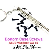 Bolt nut screw casing ASUS E510 L510 E510M E510MA L510M L510MA L510K L510KA E510K E510KA Vivobook GO