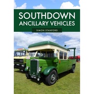 [100% Original Books] - Southdown Ancillary Vehicles by Simon Stanford (UK edition, paperback)