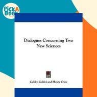 [100% Original Books] - Dialogues Concerning Two New Sciences by Galileo Galilei (US edition, paperb