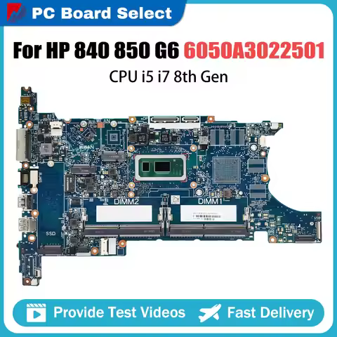 For HP 840 G6 850 Laptop Motherboard 6050A3022501 i5 i7 L62757-601 L62760-601 Mainboard Tested Elite
