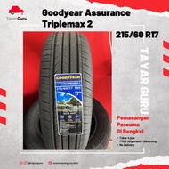 Goodyear 215/60R17 Assurance Triplemax 2 Tayar Baru (Installation) 215 60 17 New Tyre Tire TayarGuru Pasang Kereta Rim