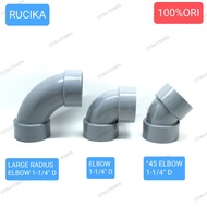 RUCIKA ELBOW 1.1/4" D / LARGE RDIUS ELBOW 1.1/4 D / 45 ELBOW 1.1/4" D / KENI 1.1/4 D /KNEE 1.1/4" D
