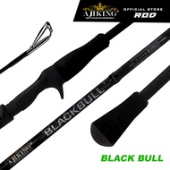 Ajiking Black Bull Casting Fishing Rod (5'6-6'6ft) Baitcasting BC