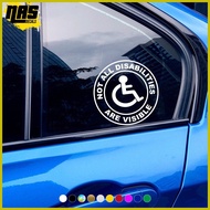 ◶ ♙ ✧ Not All Disabilities Are Visible PWD Signage Sticker Decals for Car and Motorcycle