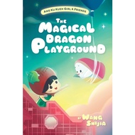 Ang Ku Kueh Girl &amp; Friends: The Magical Dragon Playground